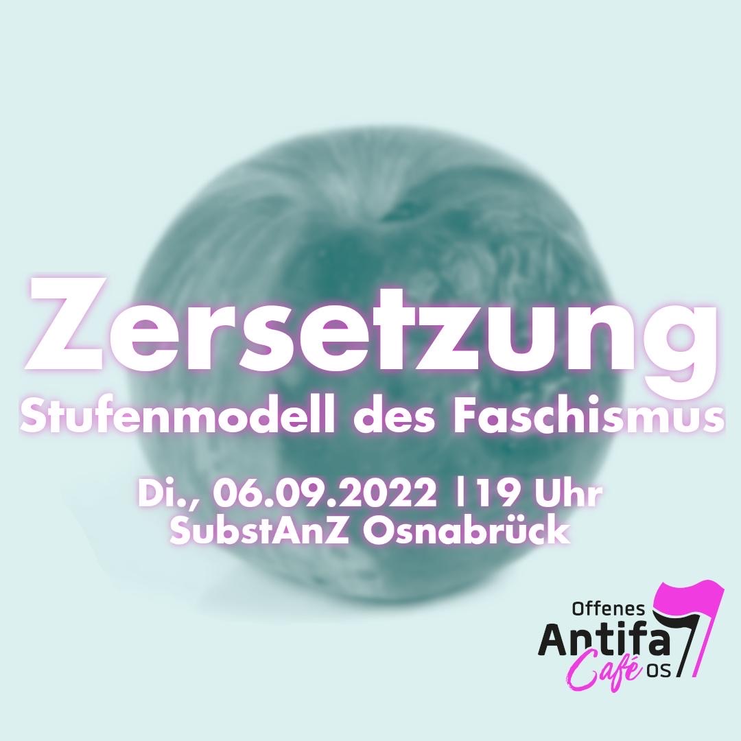 Zersetzung - Stufenmodell des Faschismus