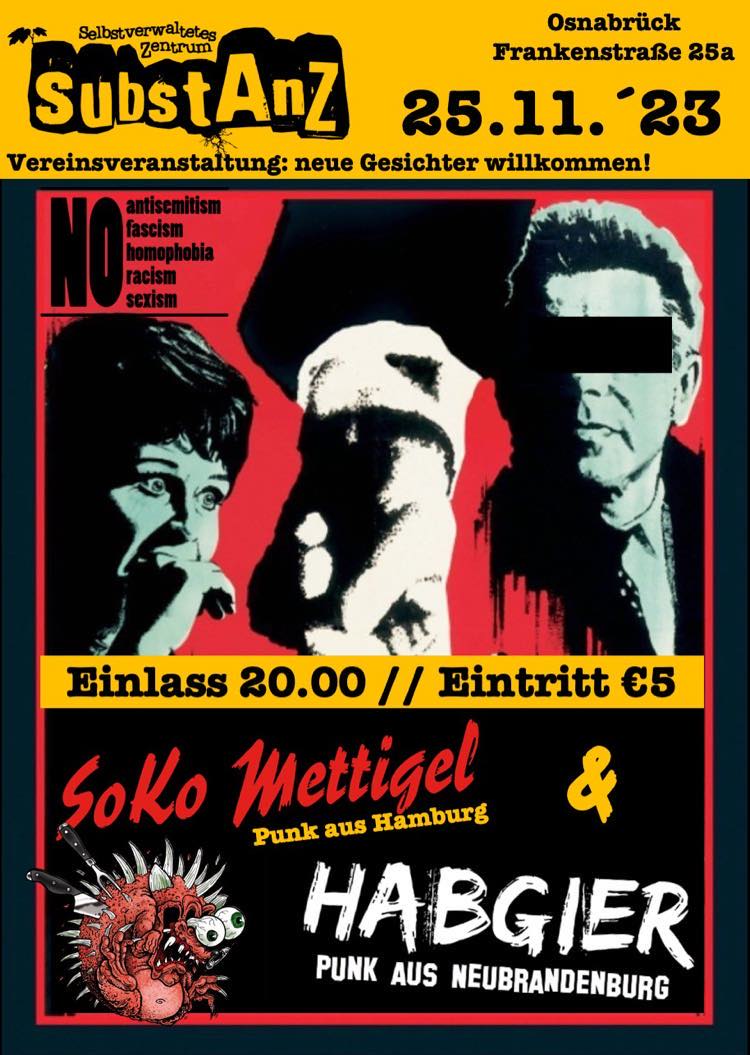 Habgier + Soko Mettigel @ SubstANZ