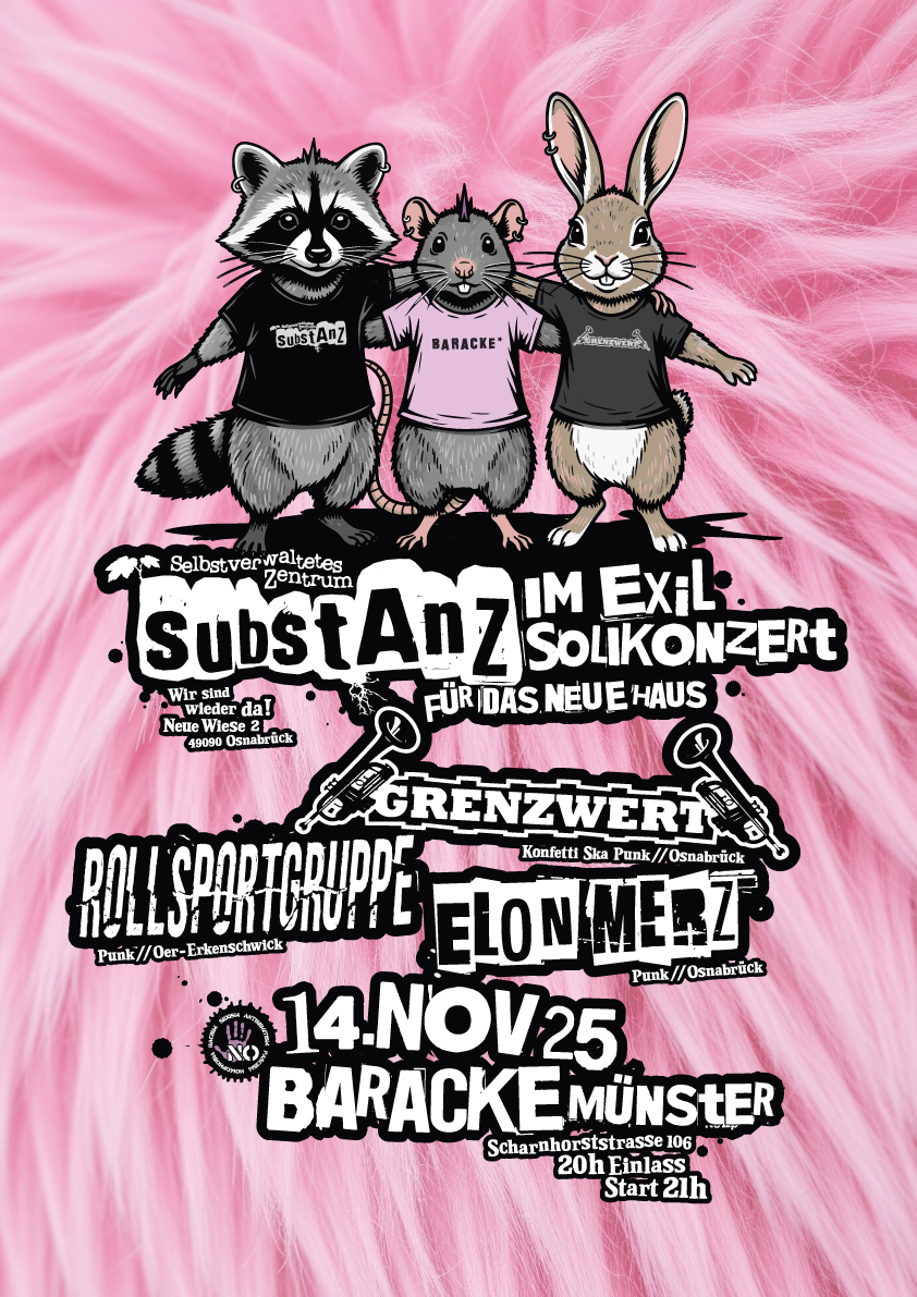 SubstAnZ im Exil@Baracke Münster @ Baracke Münster