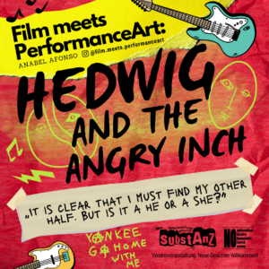 Film meets PerformanceArt: Hedwig and the Angy Inch @ SubstAnZ Osnabrück