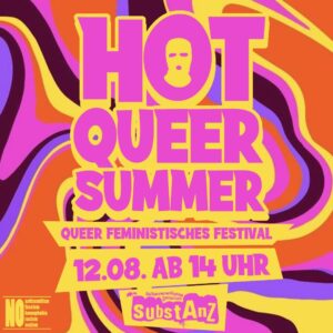 Hot Queer Summer! Queer feministisches Festival @ SubstAnZ Osnabrück