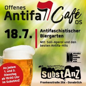 Antifaschistischer Biergarten @ SubstAnZ Osnabrück