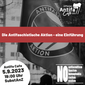 Die Antifaschistische Aktion / eine Einführung @ SubstAnZ Osnabrück