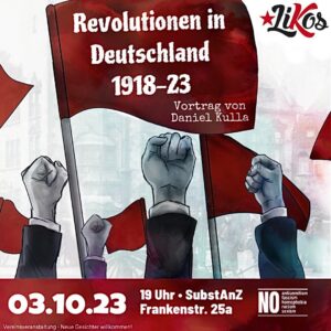 Vortrag: Revolution in Deutschland 1918-23 @ SubstAnZ