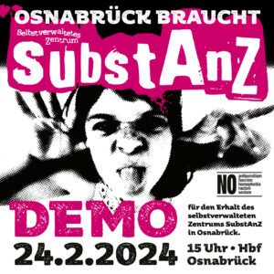 Osnabrück braucht SubstAnZ – Demo @ Hauptbahnhof Osnabrück