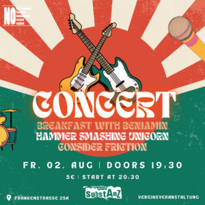 Konzert: Breakfast with Benjamin, Consider Friction und Hammer Smashing Unicorn