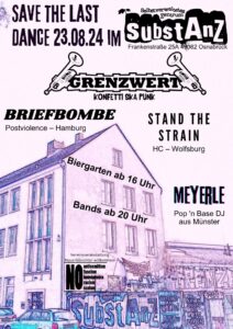 Grenzwert + Briefbombe + Stand the Strain + Meyerle @ SubstAnZ
