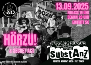 Endlich wieder SubstAnZ! – Hörzu! & Secret Act