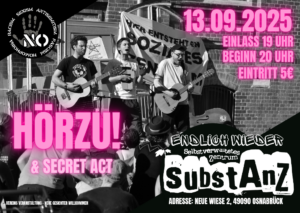 Endlich wieder SubstAnZ! – Hörzu! & Secret Act